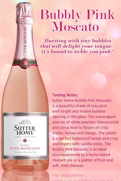 Introducing...Sutter Home Bubbly Pink Moscato!