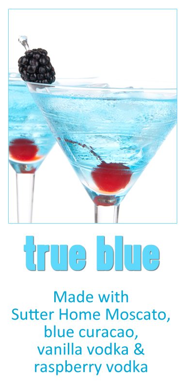 Sutter Home Wine Cocktail: True Blue