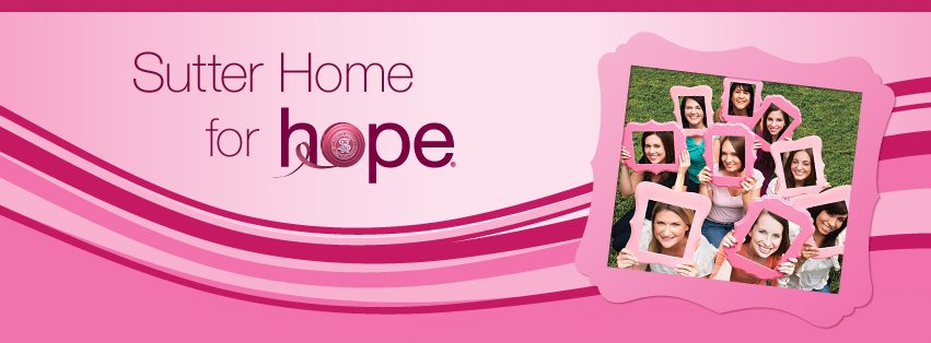 Sutter Home for Hope 2012 is Here!